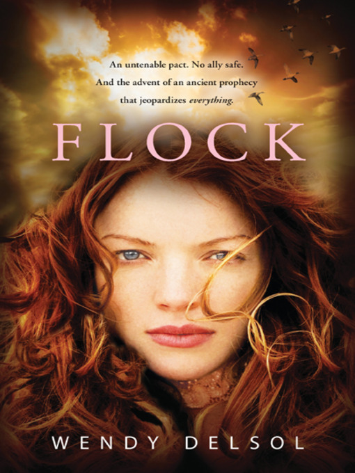 Wendy Delsol创作的Flock作品的详细信息 - 可供借阅